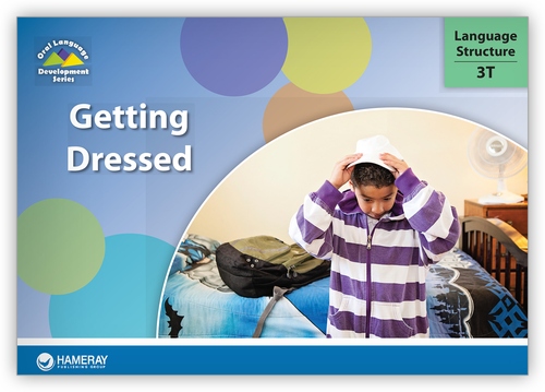 Getting Dressed Language Structure 3T