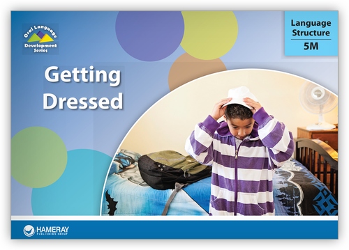 Getting Dressed Language Structure 5M